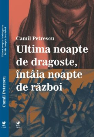 Ultima noapte de dragoste, intaia noapte de razboi 