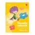 Vacanța colorată. Clasa a II-a. Caiet de activități distractive (și un pic instructive)