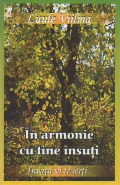 In armonie cu tine insuti In armonie cu tine insuti
