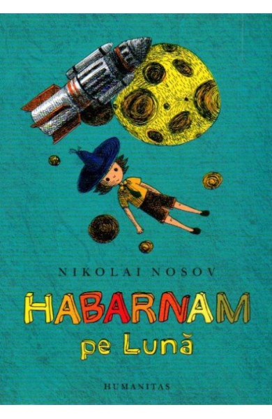 Habarnam pe Luna (Nikolai Nosov)
