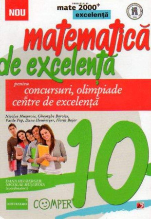 Matematica de excelenta clasa a 10-a Matematica de excelenta clasa a 10-a