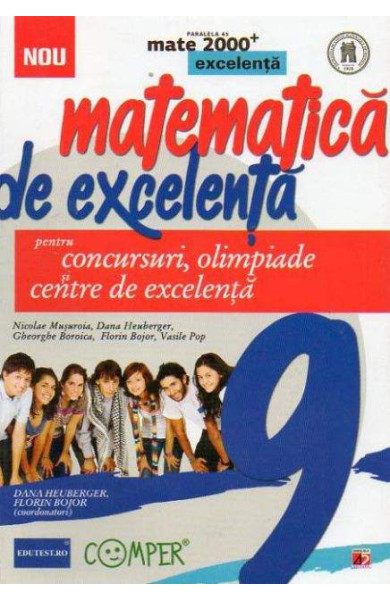 Matematica de excelenta clasa a 9-a Matematica de excelenta clasa a 9-a