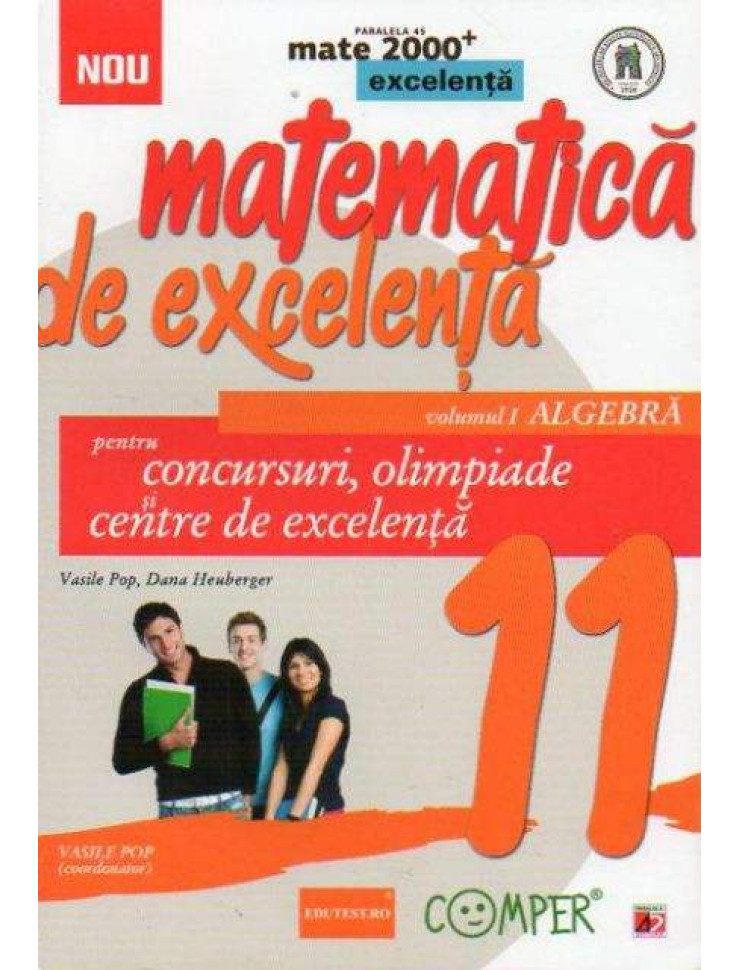 Matematica de excelenta volumul 1 Algebra clasa a 11-a