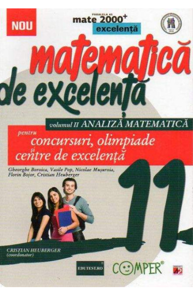 Matematica de excelenta volumul 2 Analiza matematica clasa a 11-a Matematica de excelenta volumul 2 Analiza matematica clasa a 11-a