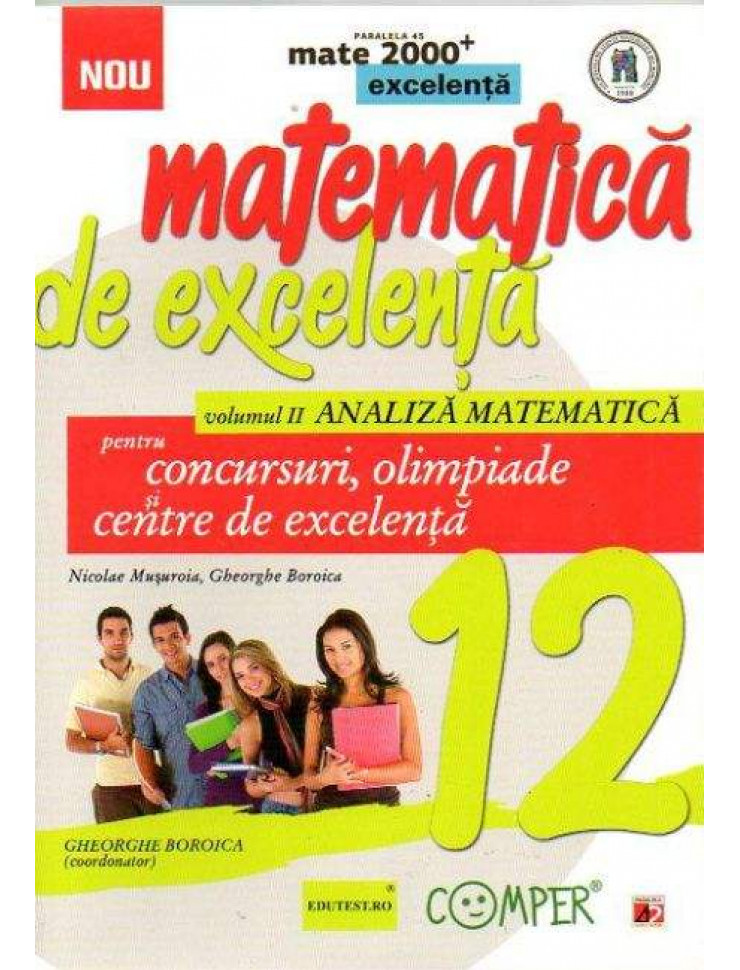 Matematica de excelenta volumul 2 Analiza matematica clasa a 12-a