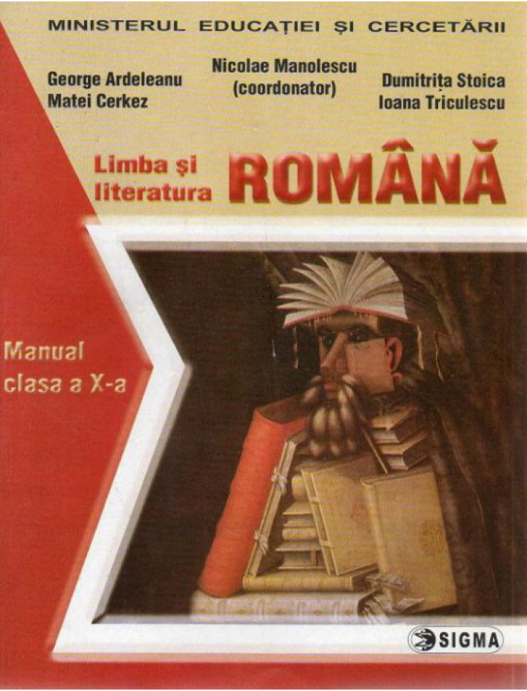 Limba si literatura romana - Manual clasa a 10-a (Nicolae Manolescu)