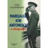 Maresalul Ion Antonescu - Biografie